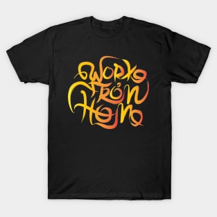 Work From Home Lettering T-Shirt